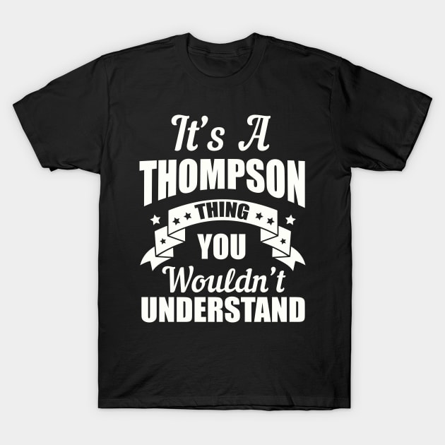 Thompson Thing T-Shirt by moclan